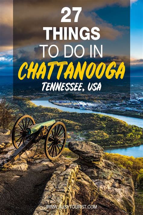 27 Best And Fun Things To Do In Chattanooga Tennessee Tennessee
