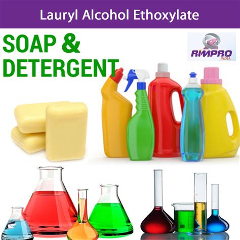 Lauryl Alcohol Ethoxylate Is Used To Manufacture Detergents And Soaps