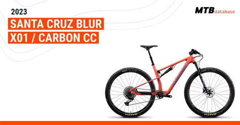 2023 Santa Cruz Blur X01 Carbon Cc Specs Reviews Images