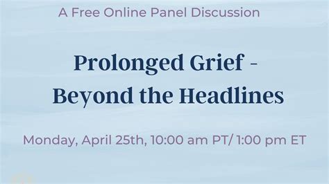 Prolonged Grief - Beyond the Headlines