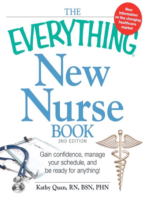 The Everything New Nurse Book 2nd Edition Ebook By Kathy Quan