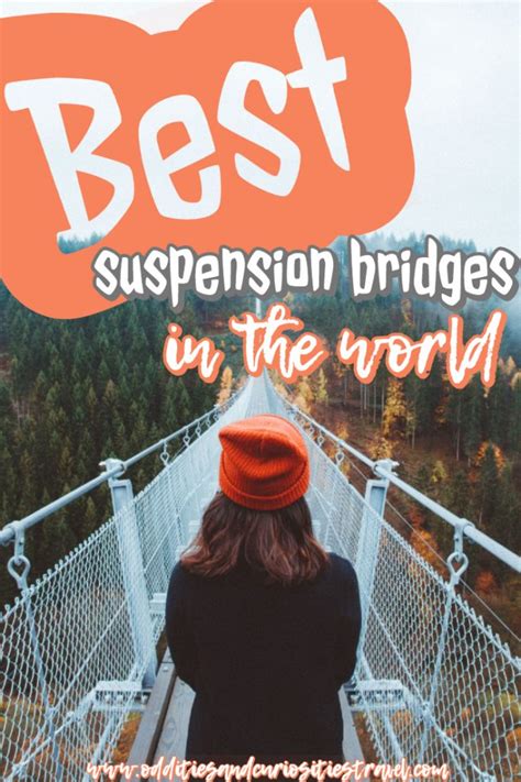 Best Pedestrian Suspension Bridges In The World Worth Crossing Travel