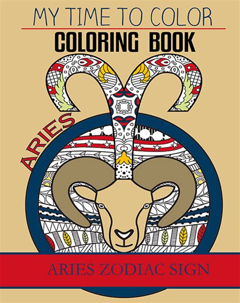 Aries Zodiac Sign Coloring Book My Time To Color