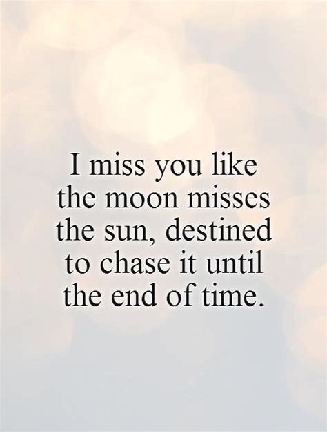 80 I Miss You Like Quotes Thatll Make You Miss Them Even More