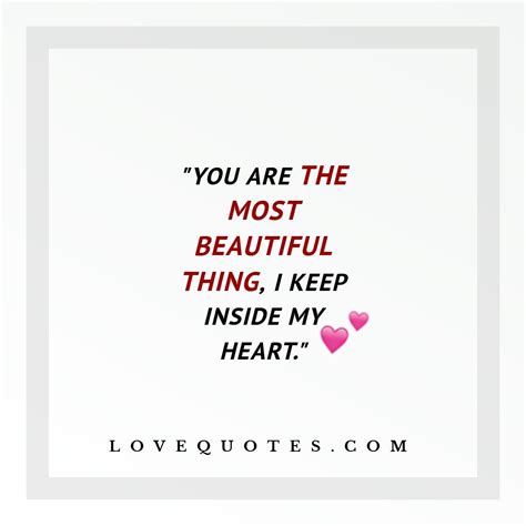 The Most Beautiful Thing Love Quotes