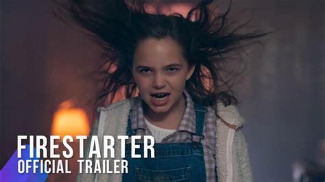 Firestarter Official Trailer Youtube