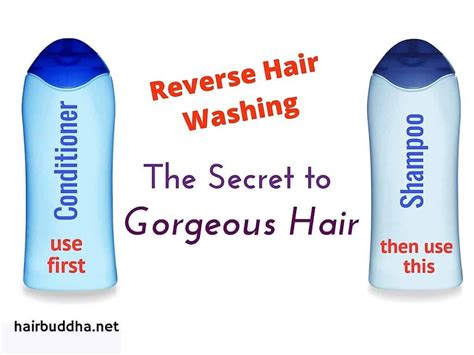 Reverse Hair Washing The Secret To Gorgeous Hair Hair Buddha