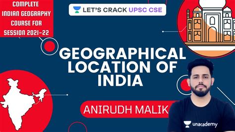 L Geographical Location Of India Complete Geography Course For Session Anirudh Malik