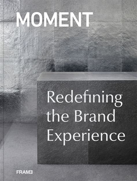 MOMENT: Redefining the Brand Experience - Frame store
