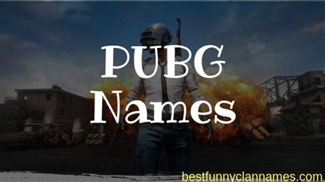Pubg Names Stylish Cool Funny Names And Nicknames For