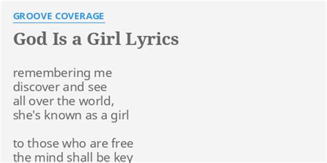 God Is A Girl Lyrics By Groove Coverage Remembering Me Discover And
