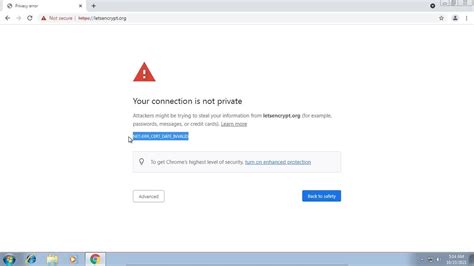 How To Fix Net Err Cert Date Invalid In Lets Encrypted Website On Google Chrome Youtube