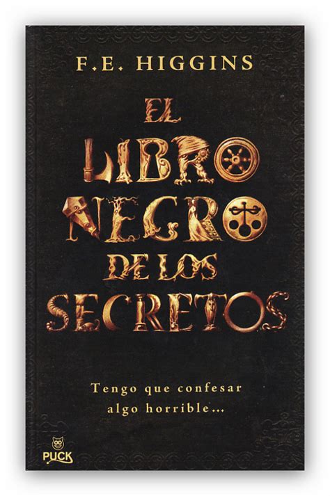 Los colores que los identifican son el rojo y el negro, el rojo representa la vitalidad, la apertura de los caminos, las buenas energías en general, y el negro representa todo lo oculto en potencia, todo en equilibrio. Tan-Tan: El libro negro de los secretos, de F. E. Higgins