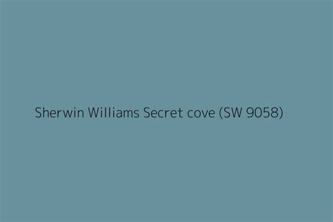 Sherwin Williams Secret Cove Sw 9058 Color Hex Code