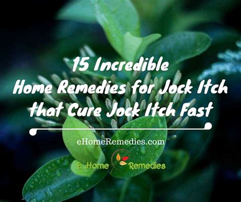 15 Incredible Home Remedies For Jock Itch Ehome Remedies