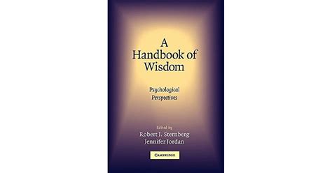a handbook of wisdom psychological perspectives by robert j sternberg