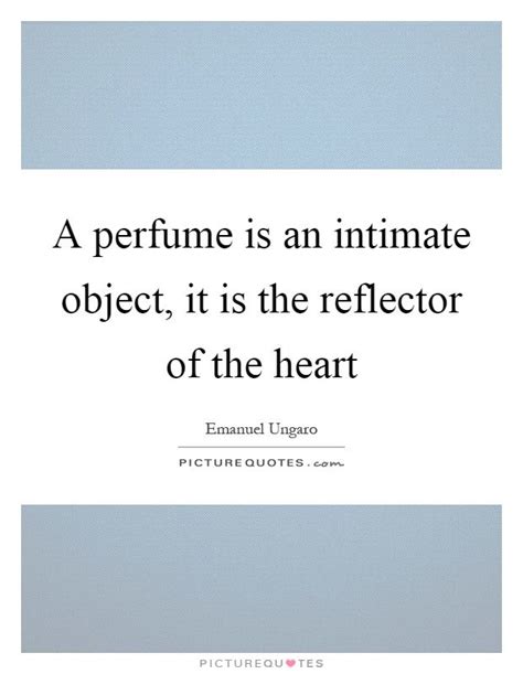 Perfume Quotes Perfume Quotes Fragrance Quote Cool Words