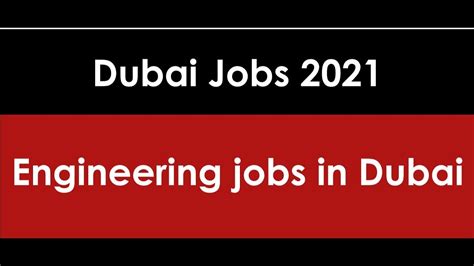 Engineering Jobs In Dubai 2021 💥 Engineeringjobs Dubaijobs Youtube