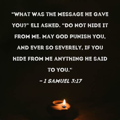 1 Samuel 317 What Was The Message He Gave You Eli Asked Do Not