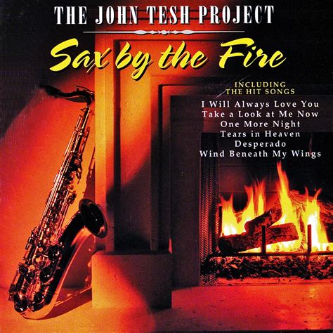 John Tesh Sax By The Fire Lyrics And Tracklist Genius