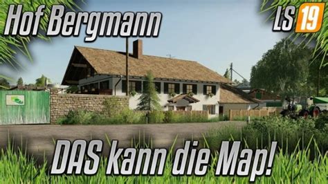 Fs19 Hof Bergmann Map V10081 Farming Simulator 19 Mods