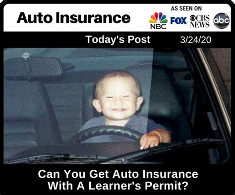 In addition, it enables you to start the conversation with the insurance company about how best to cover your teen once the full license is obtained. Can You Get Auto Insurance With A Learner's Permit? -- Nevada Insurance Enrollment | PRLog