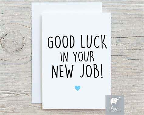 Good Luck In Your New Job New Job Card Leaving Work Goodbye Etsy