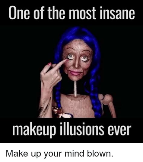 One Of The Most Insane Makeup Illusions Ever Make Up Your Mind Blown