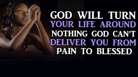 God Will Turn Your Pain To Blessing Best Motivational Video Youtube