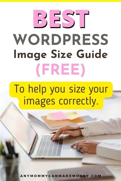 Best Wordpress Image Sizes Guide Free 2022 In 2022 Blog Post