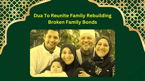Dua To Reunite Family Rebuilding Broken Family Bonds – One Dost Can