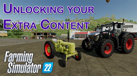 Unlocking Extra Content A Farming Simulator 22 How To Youtube