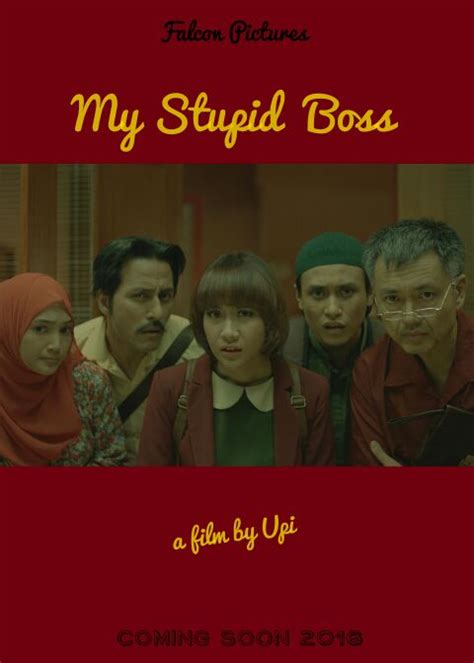 + we are updating this movie. My Stupid Boss The Movie | Chaos@work