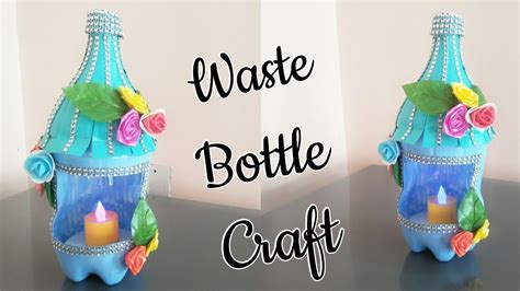 Waste Plastic Bottle Craft Ideasbest Use Of Waste Plastic Bottles