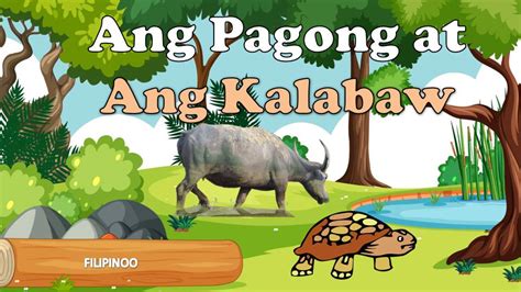 Ang Pagong At Ang Kalabaw Pabula