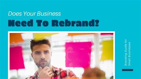 does your business need rebranding