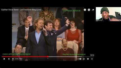 Gaither Vocal Band Let Freedom Ring Live Reaction Gaithervocalband Reactions Music YouTube