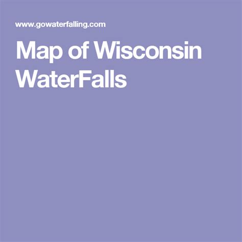 Map Of Wisconsin Waterfalls Wisconsin Waterfalls Map Of