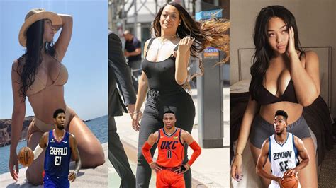 Top 20 Nba Players Hottest Wife And Girlfriend Lifestyle Today Youtube