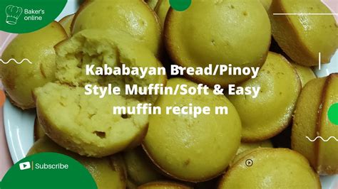 Kababayan Breadpinoy Style Muffinsoft And Easy Recipe Youtube