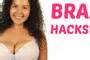 Bra Hacks Every Woman Should Know