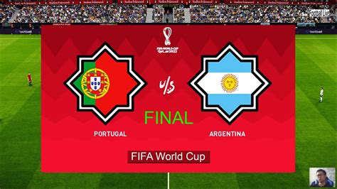 Pes 2020 Fifa World Cup Final 2022 Qatar Portugal Vs Argentina C