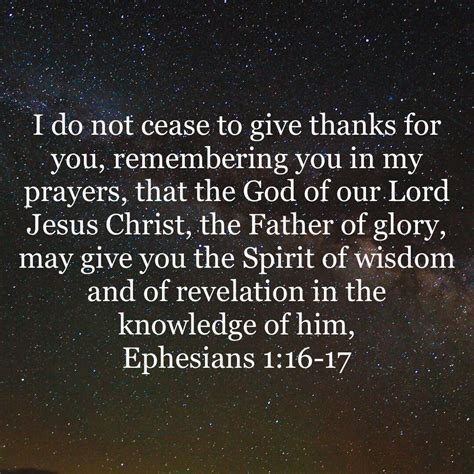 Ephesians 1 16 17 I Do Not Cease To Give Thanks For You Remembering You