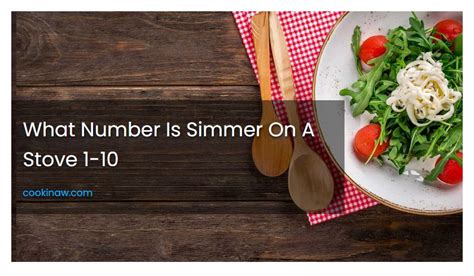 What Number Is Simmer On A Stove 1 10