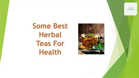 Ppt Some Best Herbal Teas For Health Powerpoint Presentation Free