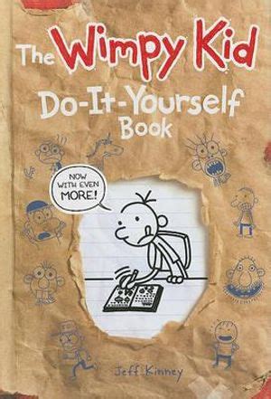 Maybe you would like to learn more about one of these? Booktopia - Diary of a Wimpy Kid Do-It-Yourself Book, Diary of a Wimpy Kid by Jeff Kinney ...