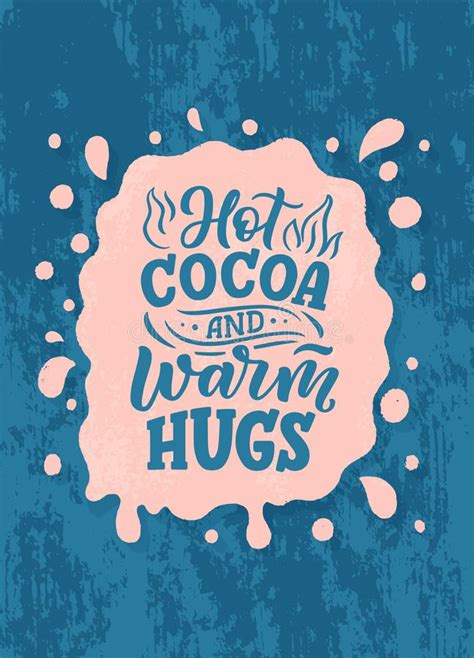 Download hot cocoa stock vectors. Hot Cocoa Hand Lettering Composition. Hand Drawn Quote For Christmas Signs, Cafe, Bar And ...
