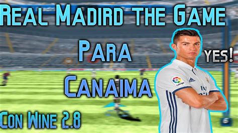 Como Descargar Real Madrid The Game Para Canaima Youtube