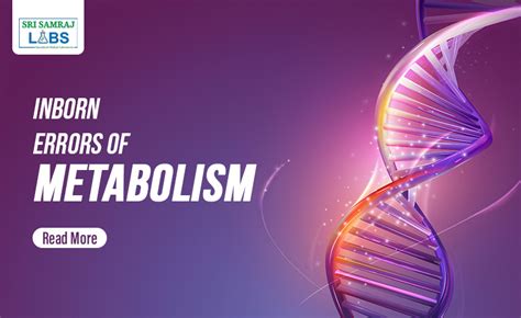 inborn errors of metabolism sri samraj labs