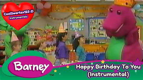 Barney Happy Birthday To You Instrumental Youtube